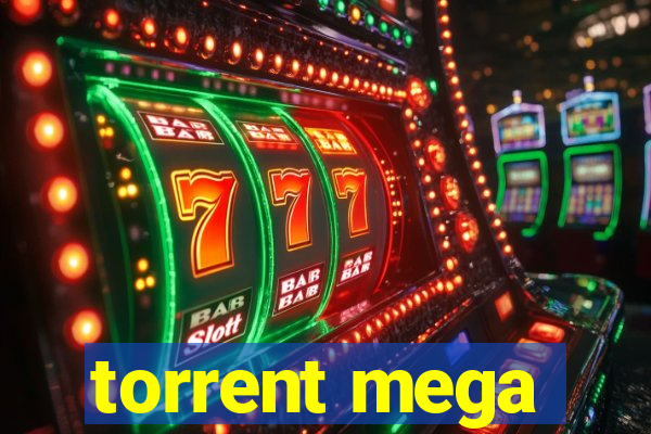 torrent mega